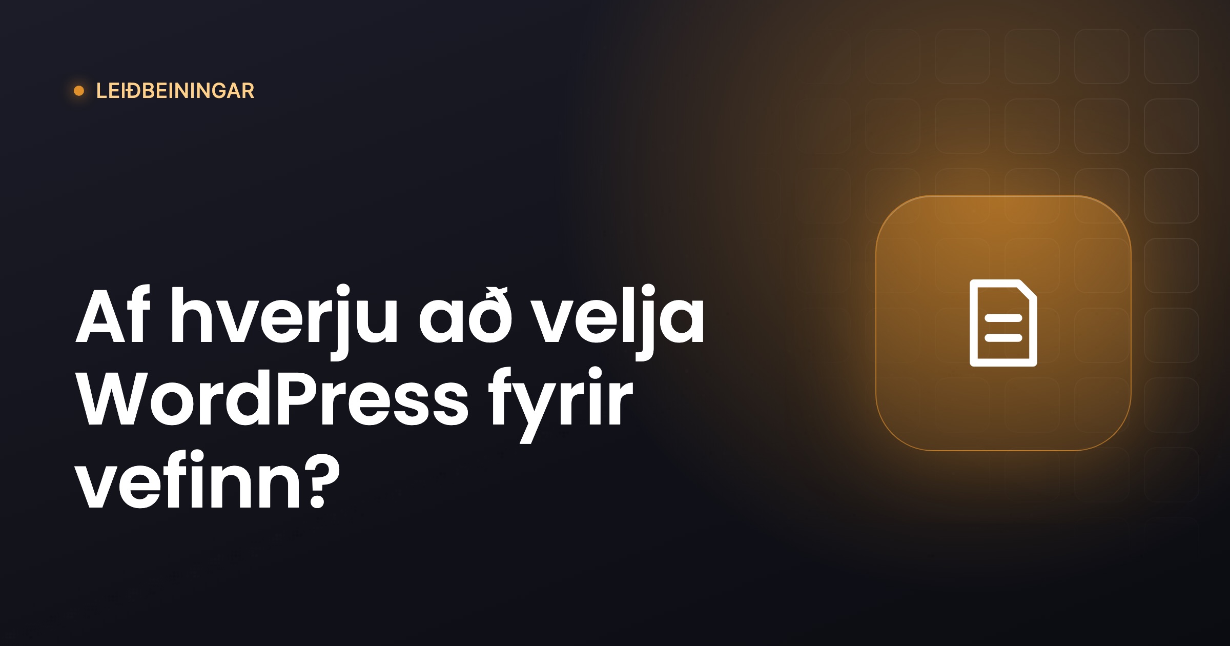 Forsíðumynd: Af hverju að velja WordPress fyrir vefinn?