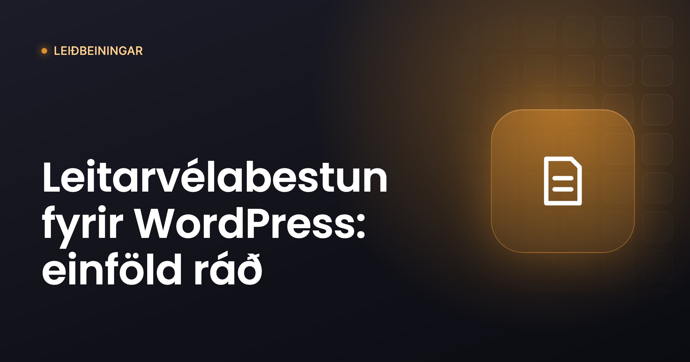 Forsíðumynd: Leitarvélabestun fyrir WordPress: einföld ráð