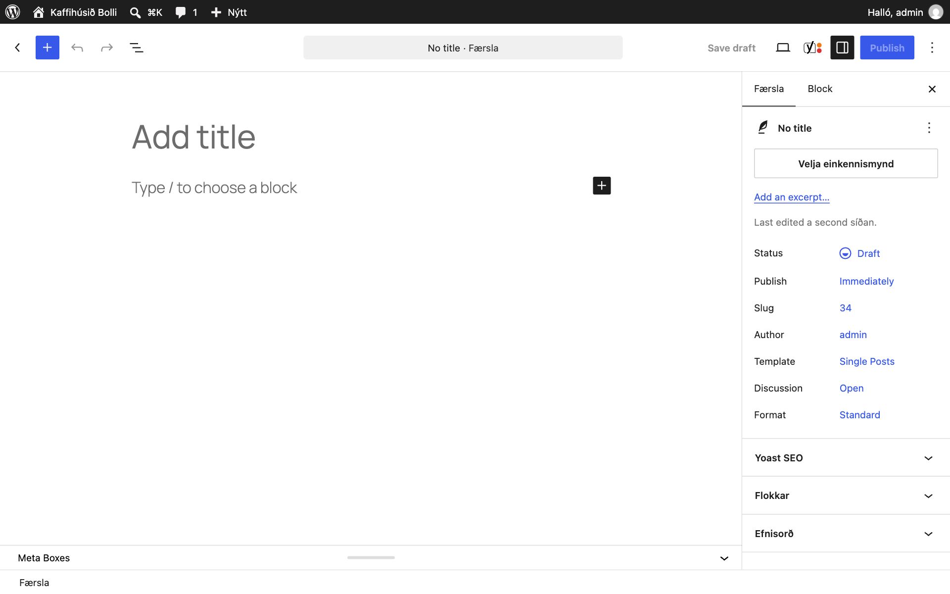 Kubbaritillinn með nýrri, tómri færslu. Á efnissvæðinu stendur „Add title“ og „Type / to choose a block“. Hægra megin eru stillingar færslunnar.