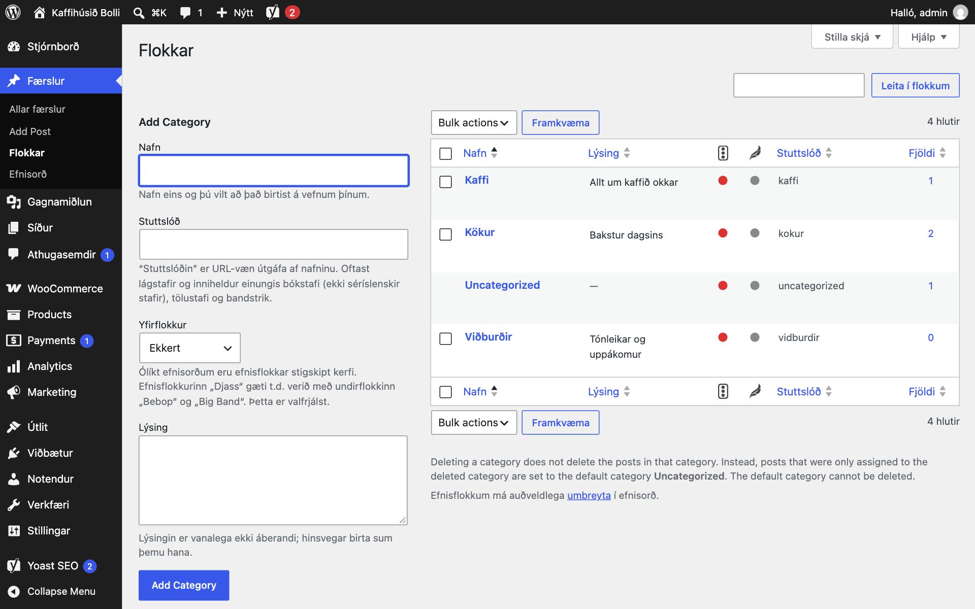 Síðan Flokkar í WordPress. Vinstra megin er formið Add Category með reitunum Nafn, Stuttslóð, Yfirflokkur og Lýsing. Hægra megin er tafla með flokkunum Kaffi, Kökur, Uncategorized og Viðburðir.