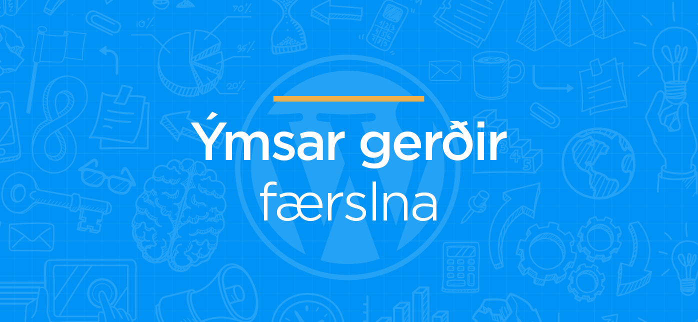 Ýmsar gerðir færslna í WordPress