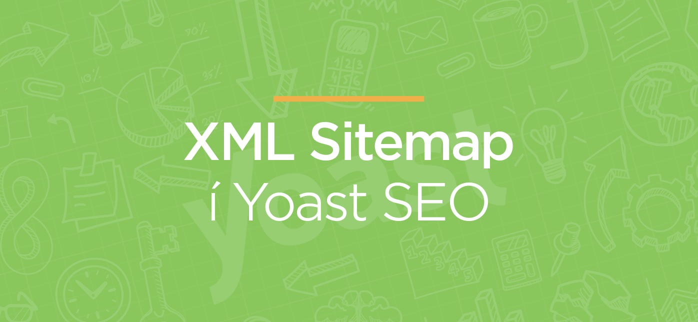XML Sitemap u00ed Yoast SEO - Vefu00f6ld